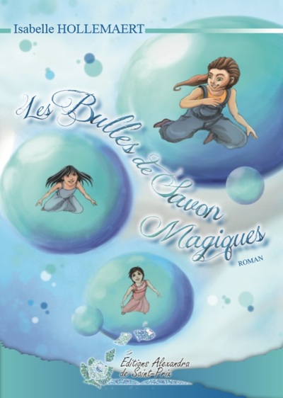Picture of Les bulles de savon magiques