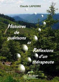 Picture of Histoires de guérisons et réflexions d'un thérapeute