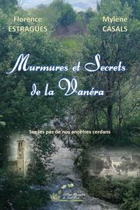 Picture of Murmures et secrets de la Vanéra