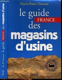Picture of Le Guide France des magasins d'usine (2e édition)