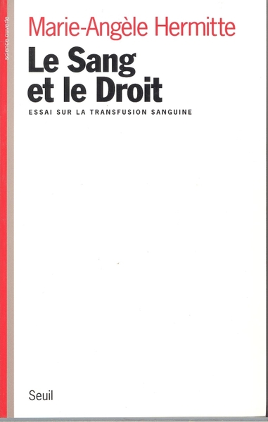 Picture of Le Sang et le Droit. Essai sur la transfusion sanguine