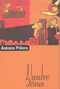 Picture of L'Autre Jésus. Vie de Jésus selon les Evangiles apocryphes