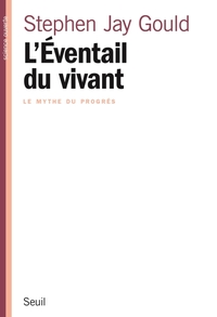Picture of L'Eventail du vivant. Le mythe du progrès
