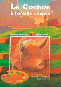 Image de Le Cochon à l'oreille coupée