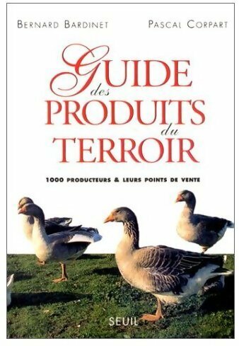 Picture of Guide des produits du terroir. 1000 producteurs et leurs points de vente