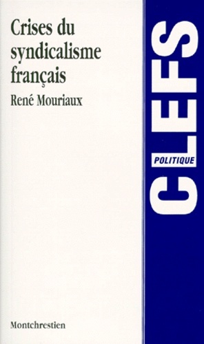 Picture of crises du syndicalisme français