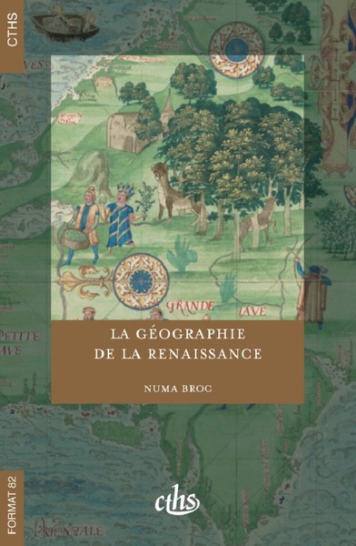 Picture of La Géographie de la Renaissance