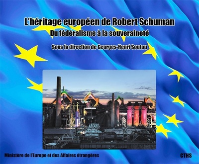 Image de L'Héritage européen de Robert Schuman