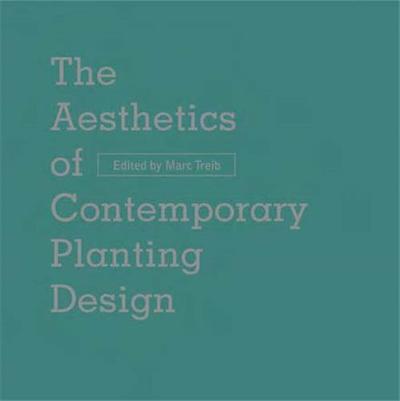 Picture of Aesthetics Of Contemporary Planting Design /anglais