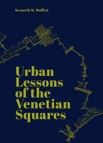 Picture of Urban Lessons of the Venetian Squares /anglais
