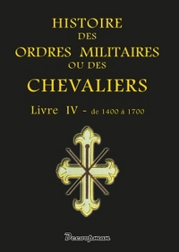 Picture of Histoire des ordres militaires - T4
