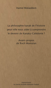 Image de La philosophie kanak de lhistoire peut-elle nous aider à comprendre le devenir de Kanaky-Calédonie