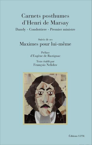 Picture of Carnets posthumes d'Henri de Marsay