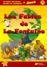 Image de Les fables de La Fontaine : 16 fables illustrées, animées et expliquées + jeux