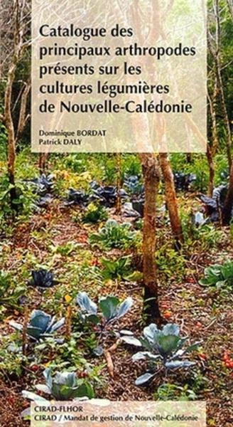 Image de Catalogue des principaux arthropodes présents sur les cultures légumières de Nouvelle-Calédonie