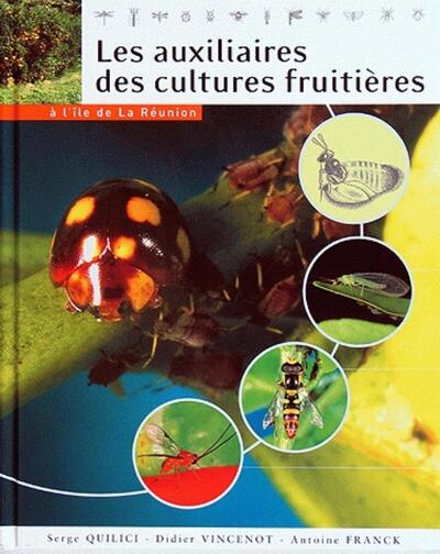 Image de Les auxiliaires des cultures fruitières à l'île de La Réunion