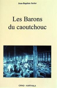 Picture of Les barons du caoutchouc
