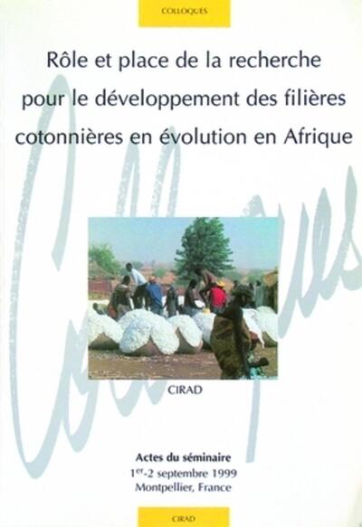 Image de Rôle et place de la recherche pour le développement des filières cotonnières en évolution en Afrique
