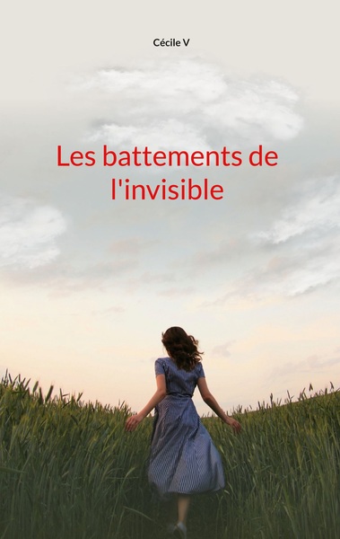 Picture of Les battements de l'invisible