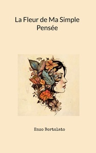 Picture of La Fleur de Ma Simple Pensée