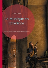Image de La Musique en province