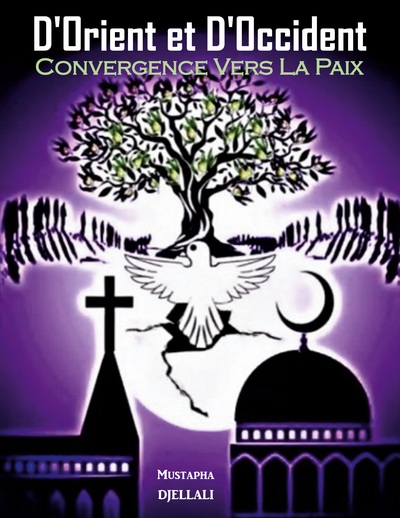 Picture of D'Orient et d'Occident, Convergence vers la Paix