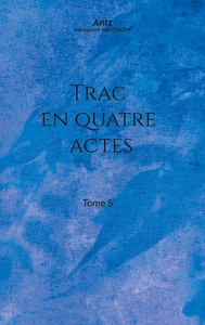 Image de Trac en quatre actes