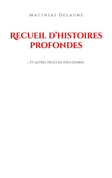 Picture of Recueil d'histoires profondes