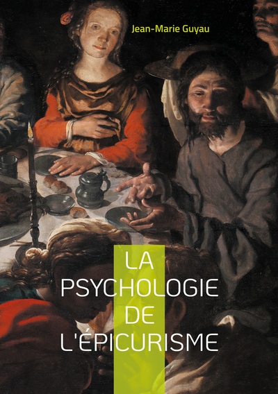 Picture of La psychologie de l'épicurisme