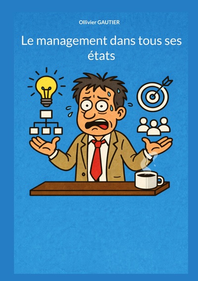 Image de Le management dans tous ses états
