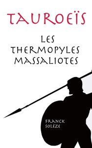Image de Tauroeïs les Thermopyles massaliotes