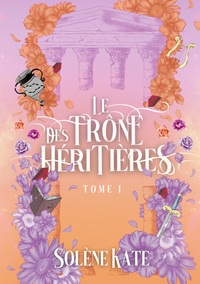 Image de Le trône des héritières