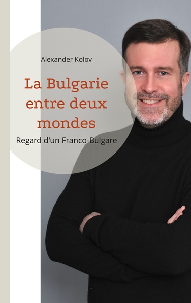 Picture of La Bulgarie entre deux mondes