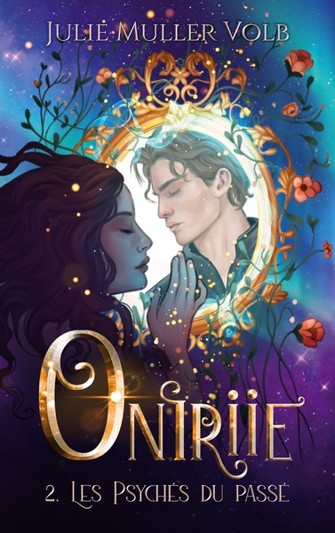Picture of Oniriie 2. Les psychés du passé