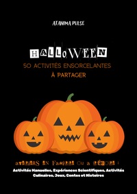 Image de Halloween : 50 Activités Ensorcelantes à Partager