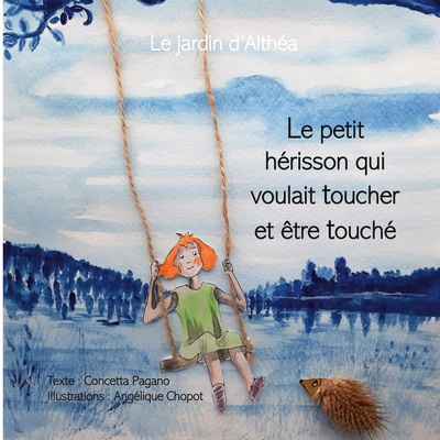 Picture of Le petit hérisson qui voulait toucher et être touché