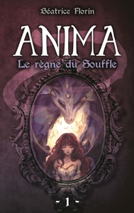 Picture of Anima : le règne du Souffle