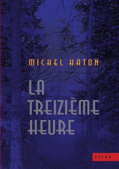 Picture of La treizième heure