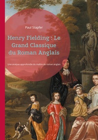 Picture of Henry Fielding : Le Grand Classique du Roman Anglais