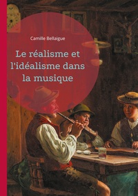 Image de Le réalisme et l'idéalisme dans la musique