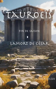 Image de Tauroeïs fin de saison, la mort de César