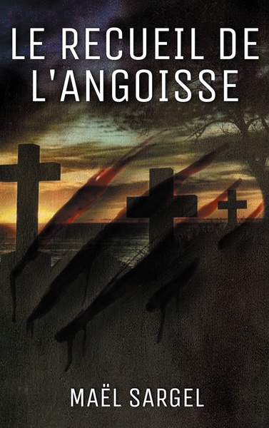 Picture of Le Recueil de l'Angoisse
