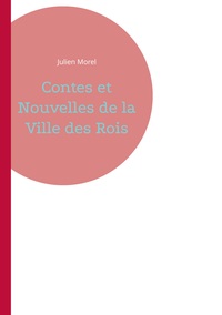 Picture of Contes et Nouvelles de la Ville des Rois