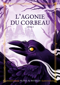 Image de L'Agonie du Corbeau