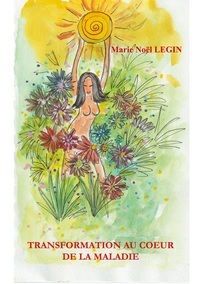 Image de Transformation au coeur de la maladie