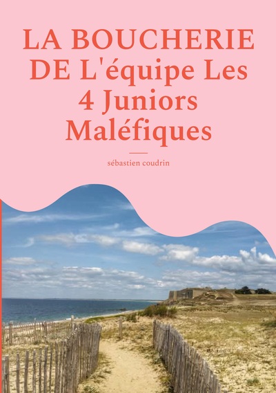 Image de La boucherie de l'équipe les 4 juniors maléfiques