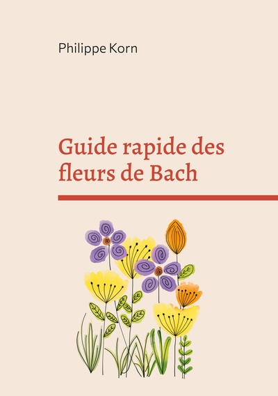 Image de Guide rapide des fleurs de Bach