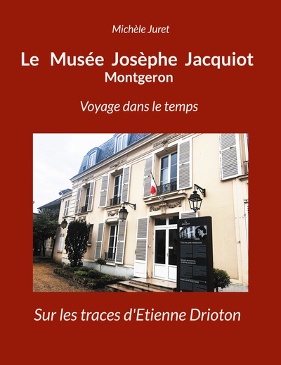 Picture of Le Musée Josèphe Jacquiot Montgeron Voyage dans le temps