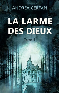 Picture of La larme des dieux