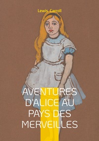 Picture of Aventures d'Alice au pays des merveilles